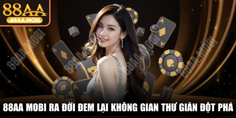 Trang chủ chính thức nhà cái 88AA MOBI