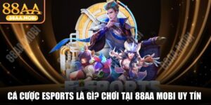 Cá Cược Esports Là Gì