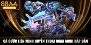 Cá Cược Liên Minh Huyền Thoại