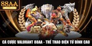 Cá Cược Valorant